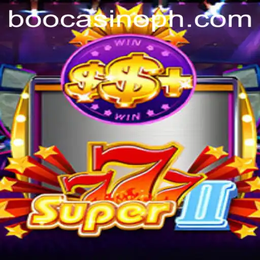 Discover the Thrills of Super777II at Boo Casino