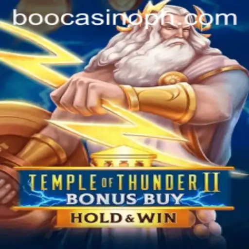 Exploring Temple of Thunder II Bonus Buy at Boo Casino